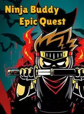 Ninja Buddy Epic Quest