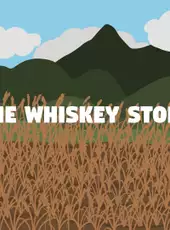 The Whiskey Story