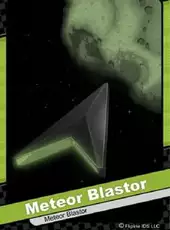 Meteor Blastor