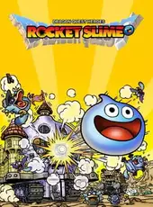 Dragon Quest Heroes: Rocket Slime