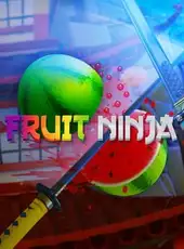 Fruit Ninja VR