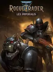 Warhammer 40,000: Rogue Trader - Lex Imperialis