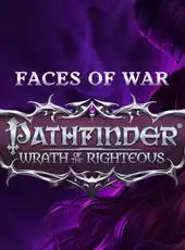 Pathfinder: Wrath of the Righteous - Faces of War