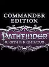 Pathfinder: Wrath of the Righteous - Commander Edition