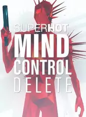 SuperHot: Mind Control Delete