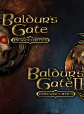 Baldur's Gate and Baldur's Gate II: Enhanced Editions