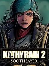 Kathy Rain 2: Soothsayer