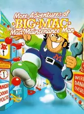 Big Mac: The Mad Maintenance Man