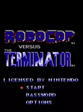 RoboCop Versus the Terminator
