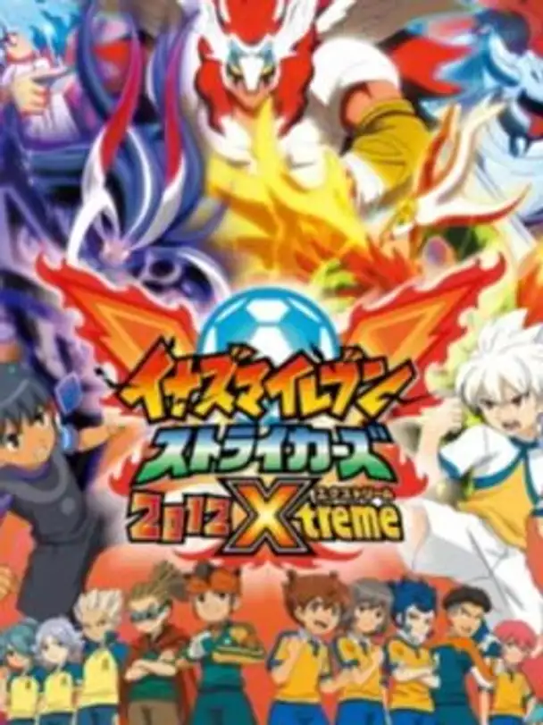 Inazuma Eleven Strikers 2012 Xtreme