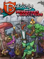 Barony: Deserters & Disciples