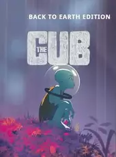 The Cub: Back to Earth Edition
