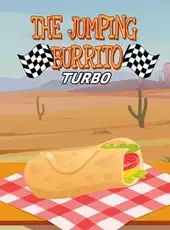 The Jumping Burrito: Turbo