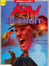 Raw Recruit