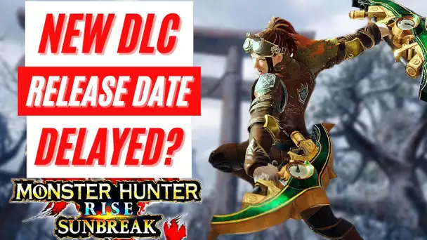 New DLC Free Title Update Release Date In Question Monster Hunter Rise Sunbreak News