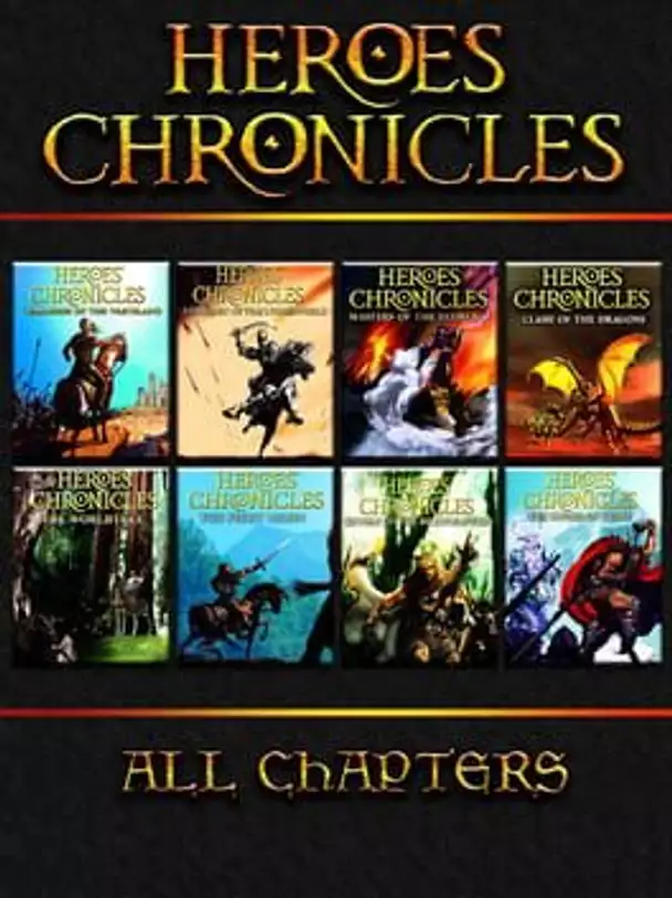 Heroes Chronicles: All Chapters