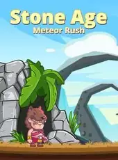 Stone Age Meteor Rush
