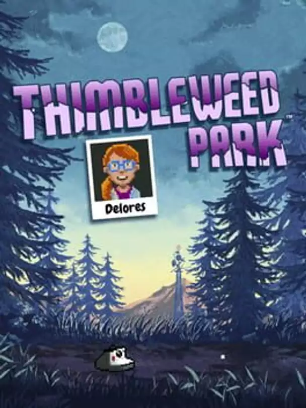 Delores: A Thimbleweed Park Mini-Adventure