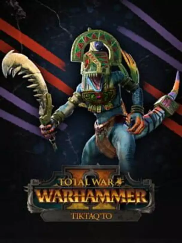 Total War: Warhammer II - Tiktaq'to