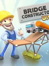 Bridge Constructor: Ultimate Edition
