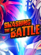 Smashing the Battle