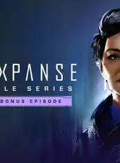 The Expanse: A Telltale Series - Archangel Bonus Episode
