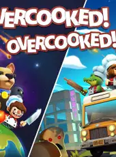 Overcooked! + Overcooked! 2