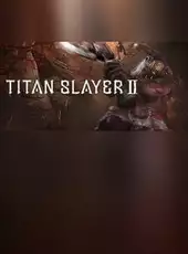 Titan Slayer II
