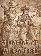 Showdown at Willow Creek