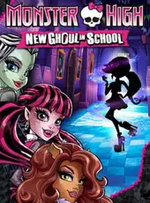 Monster High: New Ghoul in School