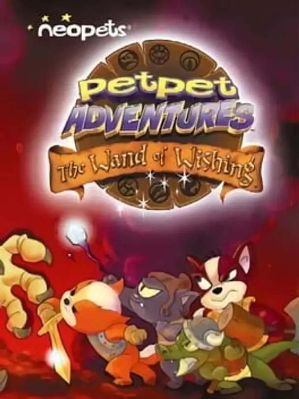 Neopets Petpet Adventures: The Wand of Wishing