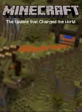 Minecraft: The Update that Changed the World