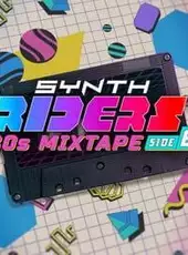 Synth Riders: 80s Mixtape - Side B