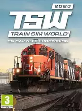 Train Sim World 2020: Canadian National Oakville Subdivision - Hamilton: Oakville Route