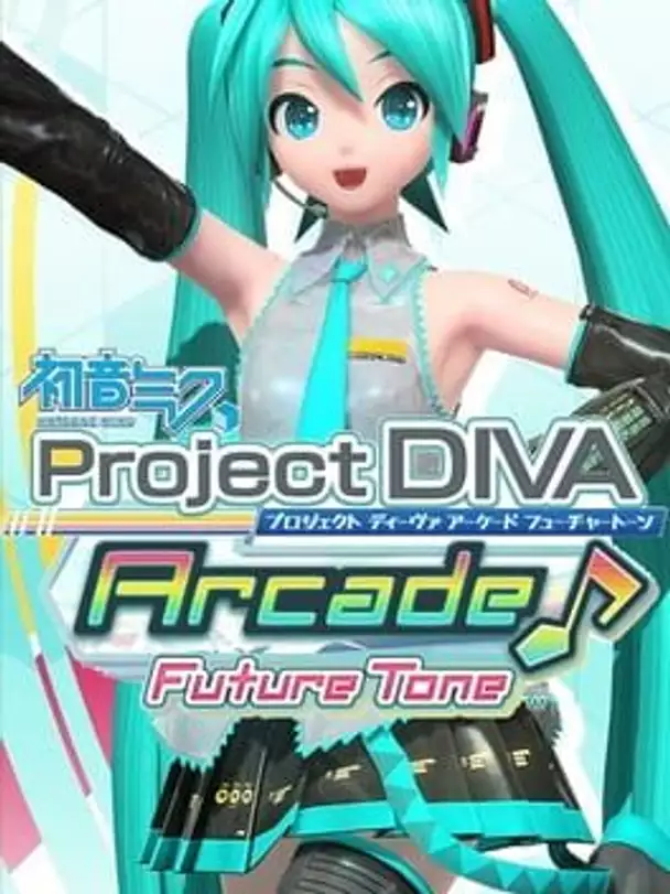 Hatsune Miku: Project Diva Arcade Future Tone