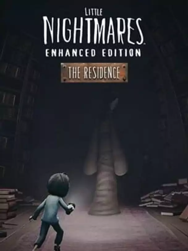 Little Nightmares: Enhanced Edition - The Residence
