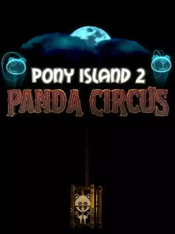 Pony Island 2: Panda Circus