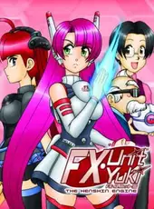 FX-Unit Yuki: The Henshin Engine