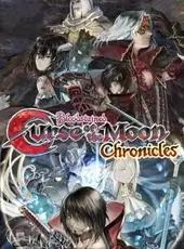 Bloodstained: Curse of the Moon Chronicles