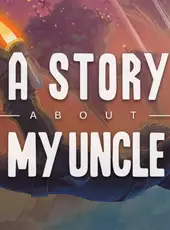 A Story About My Uncle