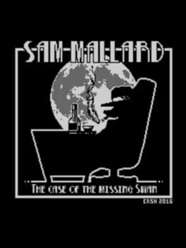 Sam Mallard: The Case of the Missing Swan