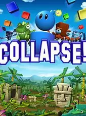 Collapse!