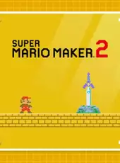 Super Mario Maker 2: A Legendary Update