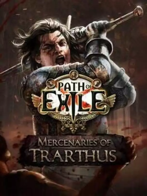 Path of Exile: Mercenaries of Trarthus