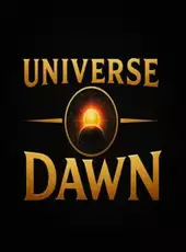 Universe Dawn