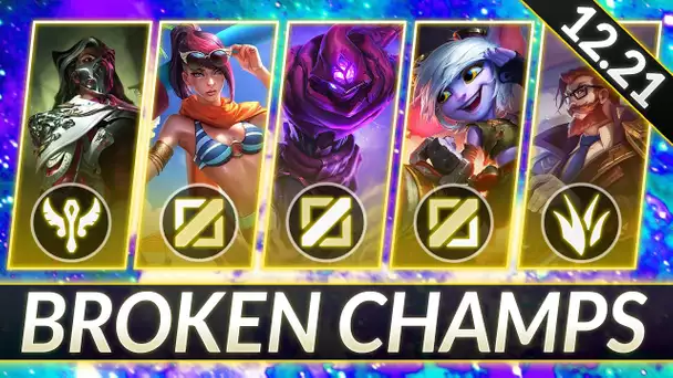 3 BROKEN Champions for EVERY ROLE in Patch 12.21 - CHAMPS to MAIN for FREE LP - LoL Guide