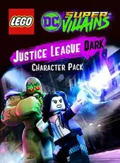 LEGO DC Super-Villains: Justice League Dark Character Pack