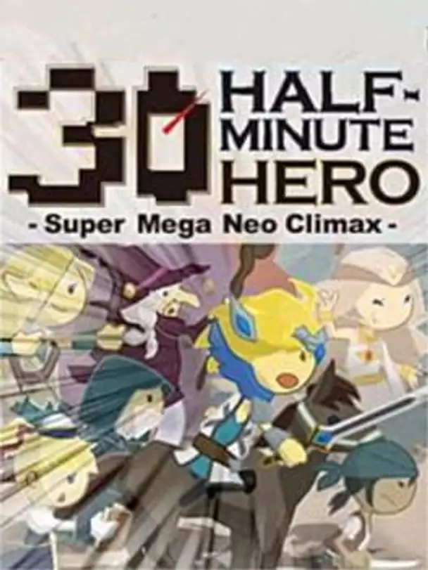 Half-Minute Hero: Super Mega Neo Climax