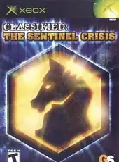 Classified: The Sentinel Crisis