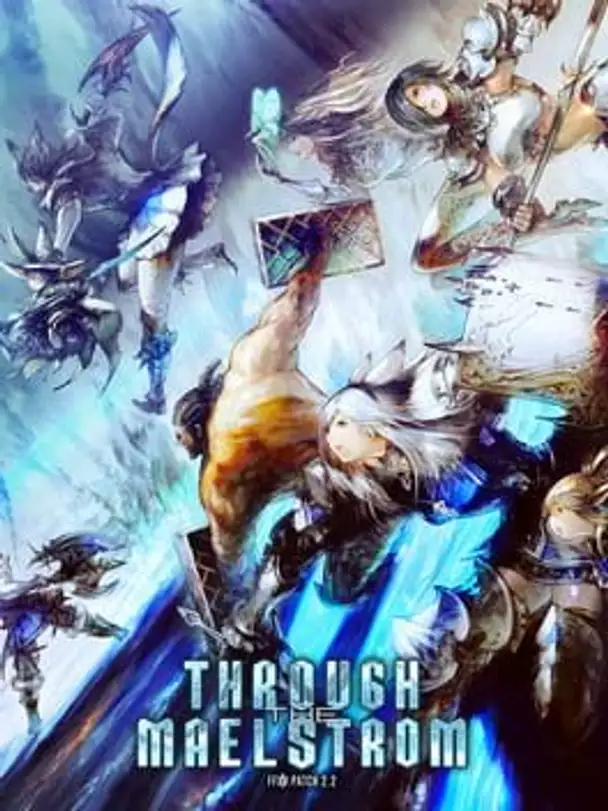 Final Fantasy XIV: Through the Maelstrom